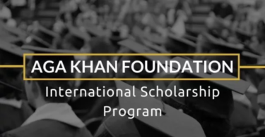 Aga Khan Foundation Scholarship 2025 for International Students